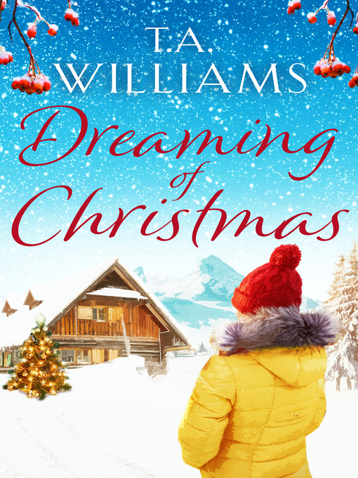 Title details for Dreaming of Christmas by T.A. Williams - Available